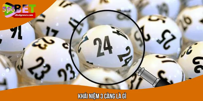 Định nghĩa về 3 càng là gì để chơi cá cược