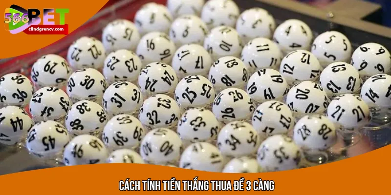 Cách tính tiền đề 3 càng