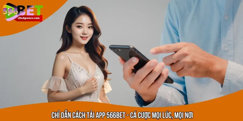 Cách tải app cho thiết bị chạy hệ điều hành iOS và Android