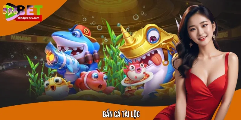 Bắn Cá Tài Lộc – Thế Giới Săn Thưởng Hấp Dẫn Đang Chờ Bạn