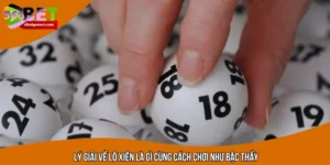 Lý Giải Về Lô Xiên Là Gì Cùng Cách Chơi Như Bậc Thầy