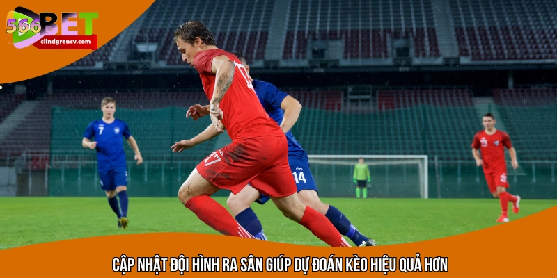 Mẹo bắt kèo 3/4 bao chuẩn