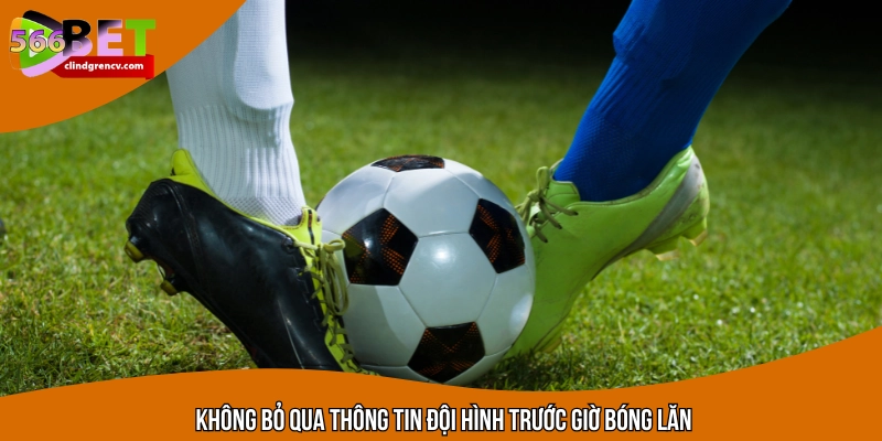 Nhớ rõ các lưu ý để soi kèo chấp hiệu quả hơn