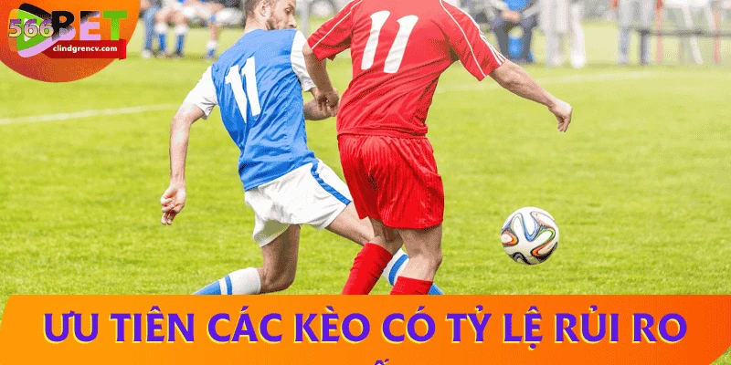 kinh-nghiem-ca-do-bong-da-uu-tien-keo-an-toan