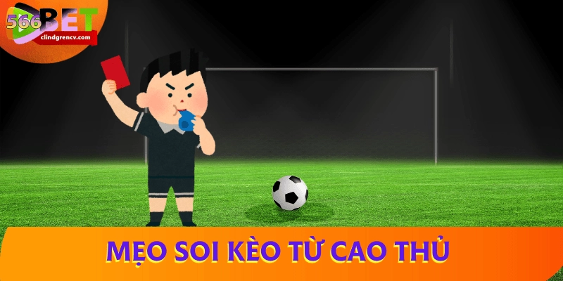 meo-soi-keo-bong-da-tu-cao-thu