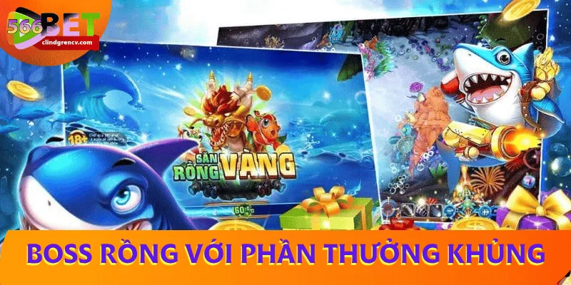 phan-thuong-san-boss-ca-rong-khung