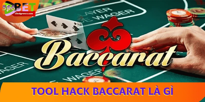 tool-hack-baccarat-la-gi